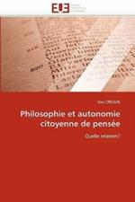 Philosophie Et Autonomie Citoyenne de Pens e