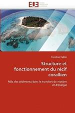 Structure Et Fonctionnement Du R cif Corallien