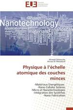 Physique   L  chelle Atomique Des Couches Minces