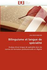 Bilinguisme Et Langue de Sp cialit 