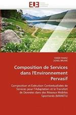 Composition de Services Dans l''environnement Pervasif