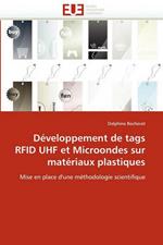 D veloppement de Tags Rfid UHF Et Microondes Sur Mat riaux Plastiques