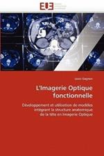 L'Imagerie Optique Fonctionnelle