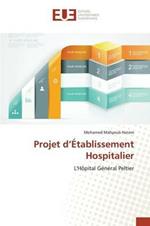 Projet D Etablissement Hospitalier