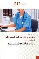 Informatisation du dossier medical