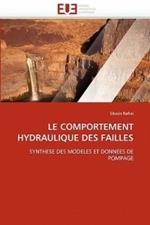 Le Comportement Hydraulique Des Failles