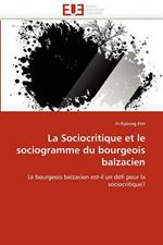 La Sociocritique Et Le Sociogramme Du Bourgeois Balzacien