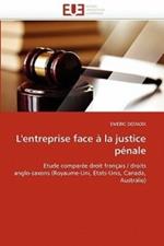 L''entreprise face   la justice p nale