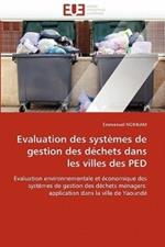Evaluation Des Syst mes de Gestion Des D chets Dans Les Villes Des Ped