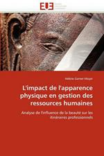 L'Impact de l'Apparence Physique En Gestion Des Ressources Humaines