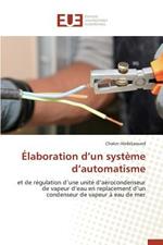 laboration D Un Syst me D Automatisme