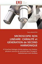 Microscopie Non Lin aire: Chiralit  Et G n ration de Second Harmonique