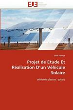 Projet de Etude Et R alisation D Un V hicule Solaire