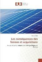 Les consequences des fusions et acquisitions