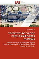 Tentatives de Suicide Chez Les Militaires Fran ais