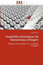 Propri t s Intrins ques de Nanocristaux D Argent