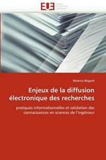 Enjeux de la Diffusion  lectronique Des Recherches