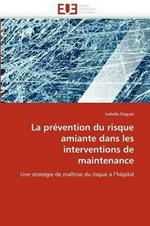 La Pr vention Du Risque Amiante Dans Les Interventions de Maintenance