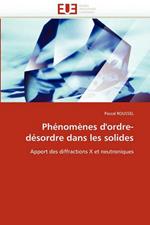 Ph nom nes d''ordre-D sordre Dans Les Solides