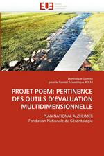 Projet Poem: Pertinence Des Outils d''evaluation Multidimensionnelle