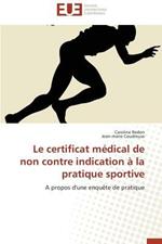 Le Certificat M dical de Non Contre Indication   La Pratique Sportive