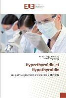 Hyperthyroidie et hypothyroidie