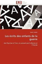 Les  crits Des Enfants de la Guerre