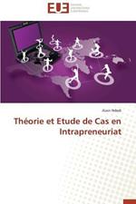 Th orie Et Etude de Cas En Intrapreneuriat