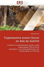 Trypanosoma Evansi (Surra) En Asie Du Sud-Est