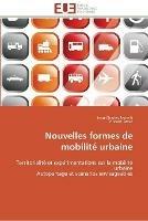 Nouvelles formes de mobilite urbaine