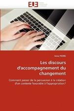 Les Discours d''accompagnement Du Changement