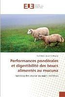 Performances Ponderales Et Digestibilite Des Boucs Alimentes Au Mucuna