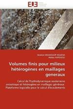 Volumes Finis Pour Milieux H t rog nes En Maillages Generaux