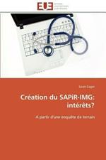 Cr ation Du Sapir-Img: Int r ts?