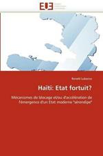 Ha ti: Etat Fortuit?