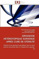 Grossesse H t rotopique Survenue Apr s Cure de St rilit 