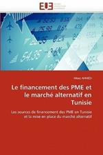 Le Financement Des Pme Et Le March  Alternatif En Tunisie