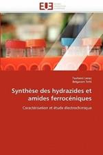 Synth se Des Hydrazides Et Amides Ferroc niques