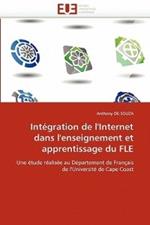 Int gration de l''internet Dans l''enseignement Et Apprentissage Du Fle