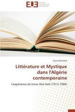 Litt rature Et Mystique Dans l'Alg rie Contemporaine