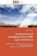 Positionnement Strat gique d'Une Pme Agro-Alimentaire