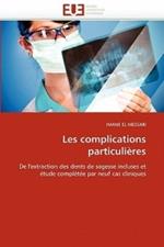 Les Complications Particuli res