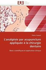 L'Analg sie Par Acupuncture Appliqu e   La Chirurgie Dentaire