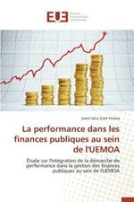 La Performance Dans Les Finances Publiques Au Sein de l'Uemoa