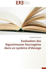 Evaluation Des L gumineuses Fourrag res Dans Un Syst me D  levage