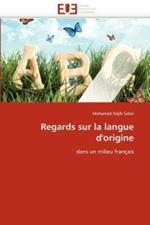 Regards Sur La Langue d'Origine