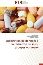 Exploration de Donn es   La Recherche de Sous-Groupes Optimaux