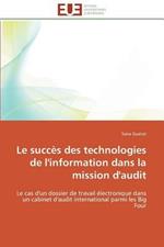 Le Succ s Des Technologies de l'Information Dans La Mission d'Audit