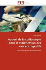 Apport de la C Lioscopie Dans La Stadification Des Cancers Digestifs