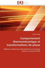 Comportement Thermom canique Et Transformations de Phase